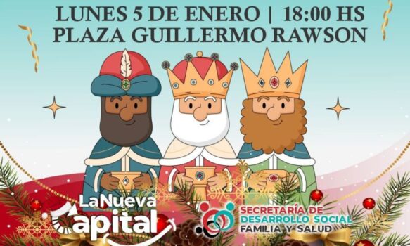 La ciudad capital recibirá la llegada de los Reyes Magos en la plaza Guillermo Rawson